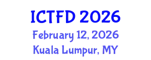 International Conference on Turbomachinery and Fluid Dynamics (ICTFD) February 12, 2026 - Kuala Lumpur, Malaysia