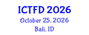 International Conference on Turbomachinery and Fluid Dynamics (ICTFD) October 25, 2026 - Bali, Indonesia