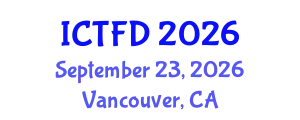 International Conference on Turbomachinery and Fluid Dynamics (ICTFD) September 23, 2026 - Vancouver, Canada