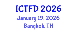 International Conference on Turbomachinery and Fluid Dynamics (ICTFD) January 19, 2026 - Bangkok, Thailand