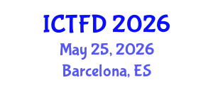International Conference on Turbomachinery and Fluid Dynamics (ICTFD) May 25, 2026 - Barcelona, Spain
