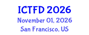 International Conference on Turbomachinery and Fluid Dynamics (ICTFD) November 01, 2026 - San Francisco, United States