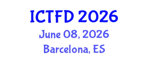 International Conference on Turbomachinery and Fluid Dynamics (ICTFD) June 08, 2026 - Barcelona, Spain