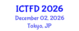 International Conference on Turbomachinery and Fluid Dynamics (ICTFD) December 02, 2026 - Tokyo, Japan