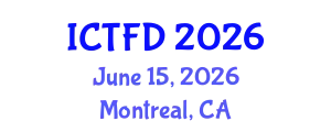 International Conference on Turbomachinery and Fluid Dynamics (ICTFD) June 15, 2026 - Montreal, Canada