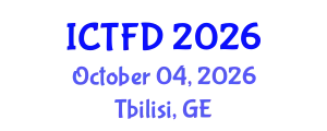 International Conference on Turbomachinery and Fluid Dynamics (ICTFD) October 04, 2026 - Tbilisi, Georgia