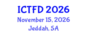 International Conference on Turbomachinery and Fluid Dynamics (ICTFD) November 15, 2026 - Jeddah, Saudi Arabia