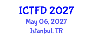 International Conference on Turbomachinery and Fluid Dynamics (ICTFD) May 06, 2027 - Istanbul, Turkey