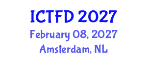 International Conference on Turbomachinery and Fluid Dynamics (ICTFD) February 08, 2027 - Amsterdam, Netherlands