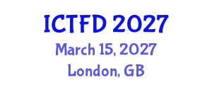 International Conference on Turbomachinery and Fluid Dynamics (ICTFD) March 15, 2027 - London, United Kingdom