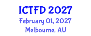 International Conference on Turbomachinery and Fluid Dynamics (ICTFD) February 01, 2027 - Melbourne, Australia