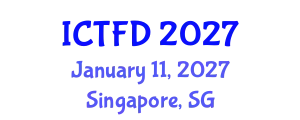 International Conference on Turbomachinery and Fluid Dynamics (ICTFD) January 11, 2027 - Singapore, Singapore