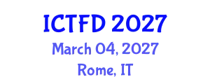 International Conference on Turbomachinery and Fluid Dynamics (ICTFD) March 04, 2027 - Rome, Italy
