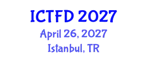 International Conference on Turbomachinery and Fluid Dynamics (ICTFD) April 26, 2027 - Istanbul, Turkey