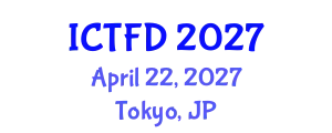 International Conference on Turbomachinery and Fluid Dynamics (ICTFD) April 22, 2027 - Tokyo, Japan