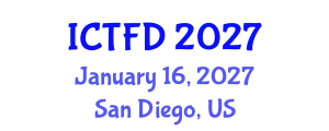 International Conference on Turbomachinery and Fluid Dynamics (ICTFD) January 16, 2027 - San Diego, United States