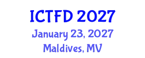 International Conference on Turbomachinery and Fluid Dynamics (ICTFD) January 23, 2027 - Maldives, Maldives