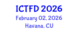 International Conference on Turbomachinery and Fluid Dynamics (ICTFD) February 02, 2026 - Havana, Cuba