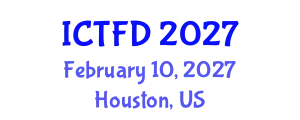 International Conference on Turbomachinery and Fluid Dynamics (ICTFD) February 10, 2027 - Houston, United States