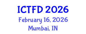International Conference on Turbomachinery and Fluid Dynamics (ICTFD) February 16, 2026 - Mumbai, India