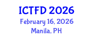 International Conference on Turbomachinery and Fluid Dynamics (ICTFD) February 16, 2026 - Manila, Philippines