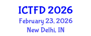 International Conference on Turbomachinery and Fluid Dynamics (ICTFD) February 23, 2026 - New Delhi, India