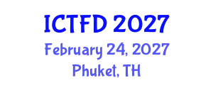 International Conference on Turbomachinery and Fluid Dynamics (ICTFD) February 24, 2027 - Phuket, Thailand