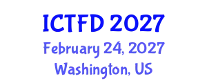 International Conference on Turbomachinery and Fluid Dynamics (ICTFD) February 24, 2027 - Washington, United States