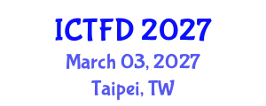 International Conference on Turbomachinery and Fluid Dynamics (ICTFD) March 03, 2027 - Taipei, Taiwan