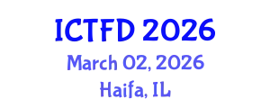 International Conference on Turbomachinery and Fluid Dynamics (ICTFD) March 02, 2026 - Haifa, Israel