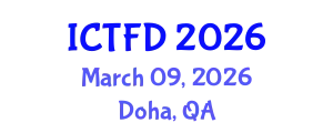 International Conference on Turbomachinery and Fluid Dynamics (ICTFD) March 09, 2026 - Doha, Qatar
