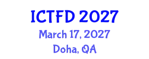 International Conference on Turbomachinery and Fluid Dynamics (ICTFD) March 17, 2027 - Doha, Qatar