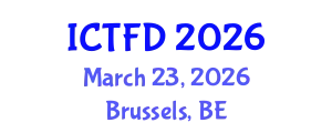 International Conference on Turbomachinery and Fluid Dynamics (ICTFD) March 23, 2026 - Brussels, Belgium