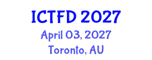 International Conference on Turbomachinery and Fluid Dynamics (ICTFD) April 03, 2027 - Toronto, Australia