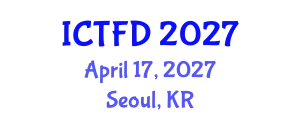 International Conference on Turbomachinery and Fluid Dynamics (ICTFD) April 17, 2027 - Seoul, Republic of Korea