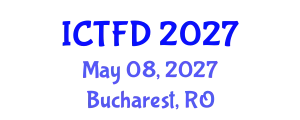 International Conference on Turbomachinery and Fluid Dynamics (ICTFD) May 08, 2027 - Bucharest, Romania