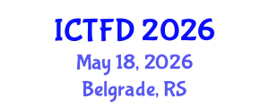International Conference on Turbomachinery and Fluid Dynamics (ICTFD) May 18, 2026 - Belgrade, Serbia
