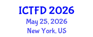 International Conference on Turbomachinery and Fluid Dynamics (ICTFD) May 25, 2026 - New York, United States