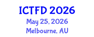 International Conference on Turbomachinery and Fluid Dynamics (ICTFD) May 25, 2026 - Melbourne, Australia