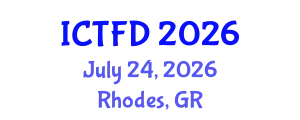 International Conference on Turbomachinery and Fluid Dynamics (ICTFD) July 24, 2026 - Rhodes, Greece