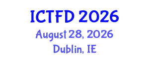 International Conference on Turbomachinery and Fluid Dynamics (ICTFD) August 28, 2026 - Dublin, Ireland