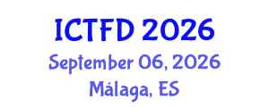 International Conference on Turbomachinery and Fluid Dynamics (ICTFD) September 06, 2026 - Málaga, Spain