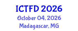 International Conference on Turbomachinery and Fluid Dynamics (ICTFD) October 04, 2026 - Madagascar, Madagascar