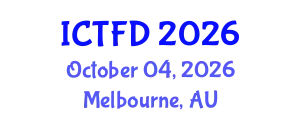 International Conference on Turbomachinery and Fluid Dynamics (ICTFD) October 04, 2026 - Melbourne, Australia