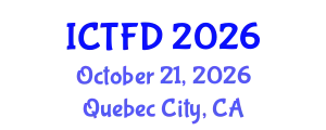 International Conference on Turbomachinery and Fluid Dynamics (ICTFD) October 21, 2026 - Quebec City, Canada