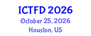 International Conference on Turbomachinery and Fluid Dynamics (ICTFD) October 25, 2026 - Houston, United States