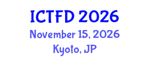 International Conference on Turbomachinery and Fluid Dynamics (ICTFD) November 15, 2026 - Kyoto, Japan