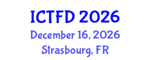 International Conference on Turbomachinery and Fluid Dynamics (ICTFD) December 16, 2026 - Strasbourg, France