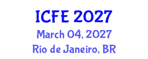 International Conference on Finance and Economics (ICFE) March 04, 2027 - Rio de Janeiro, Brazil
