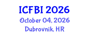 International Conference on Finance, Banking and Insurance (ICFBI) October 04, 2026 - Dubrovnik, Croatia